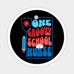 One Groovy School Nurse Magnet